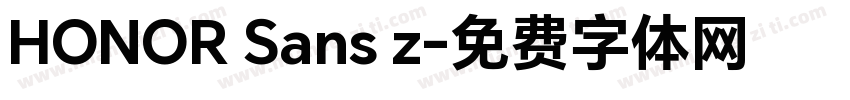 HONOR Sans z字体转换
